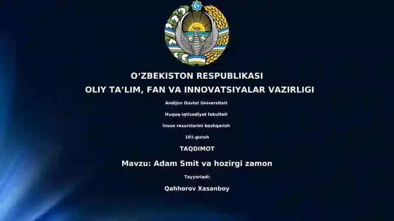 Adam Smit va hozirgi zamon