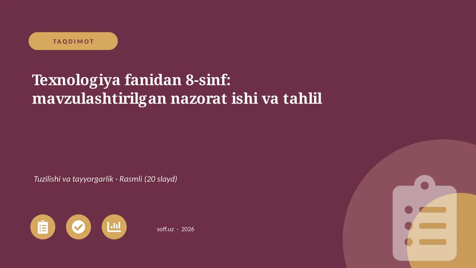 Texnologiya fanidan 8-sinf: mavzulashtirilgan nazorat ishi va tahlil 1