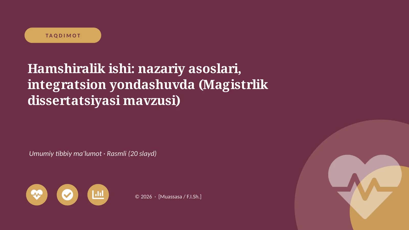 Hamshiralik ishi: nazariy asoslari, integratsion yondashuvda (Magistrlik dissertatsiyasi mavzusi) 1