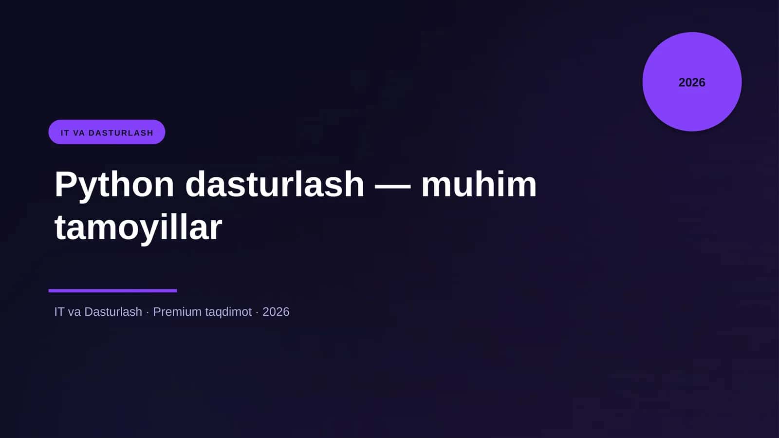 Python dasturlash — muhim tamoyillar 1