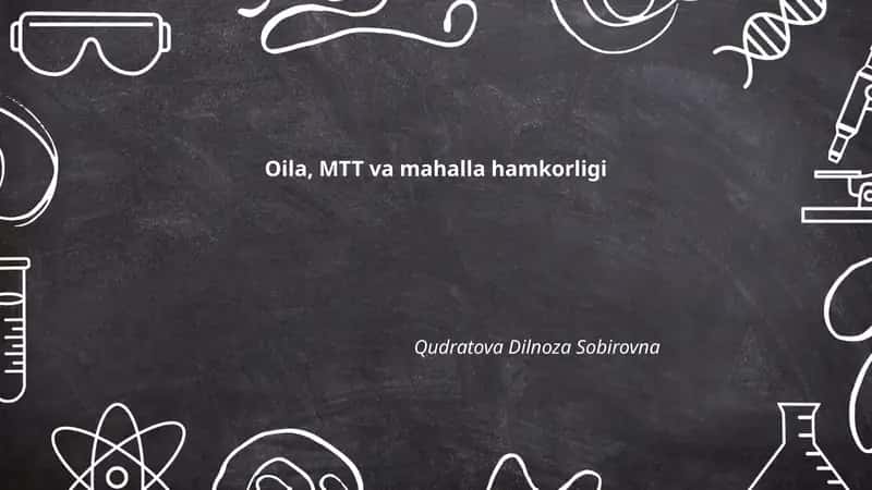 Oila, MTT va mahalla hamkorligi 1