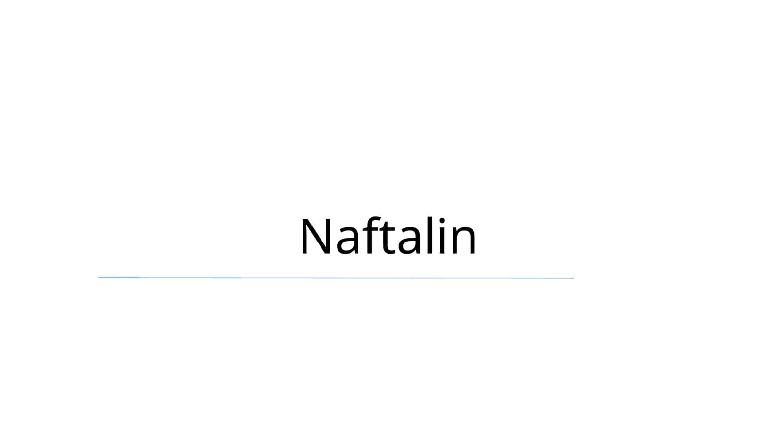 Naftalin 1