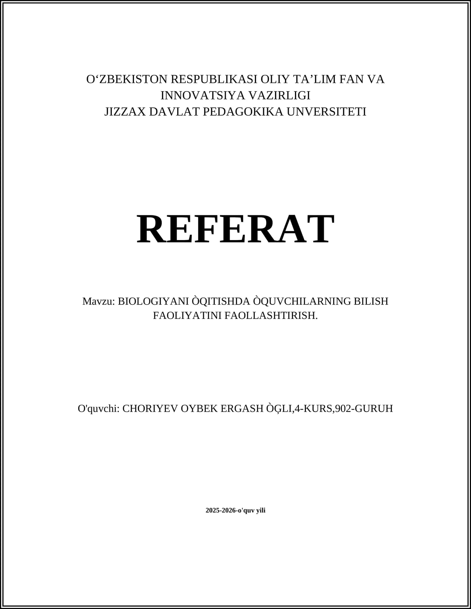 BIOLOGIYANI ÒQITISHDA ÒQUVCHILARNING BILISH FAOLIYATINI FAOLLASHTIRISH 1