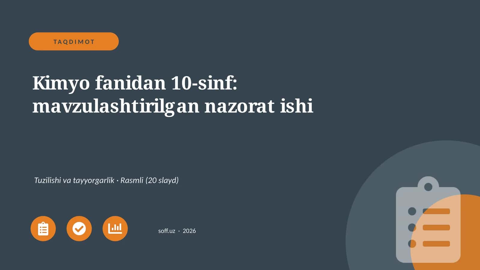 Kimyo fanidan 10-sinf: mavzulashtirilgan nazorat ishi 1