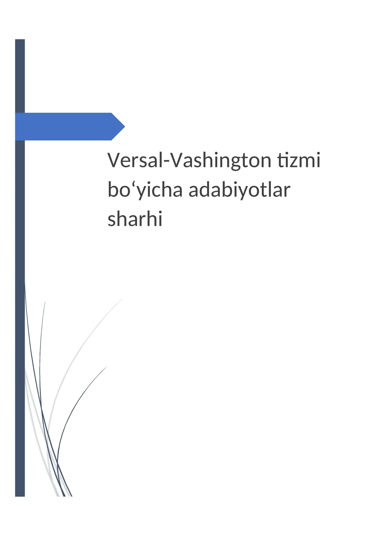 Versal-Vashington adabiyotlar sharxi. 1