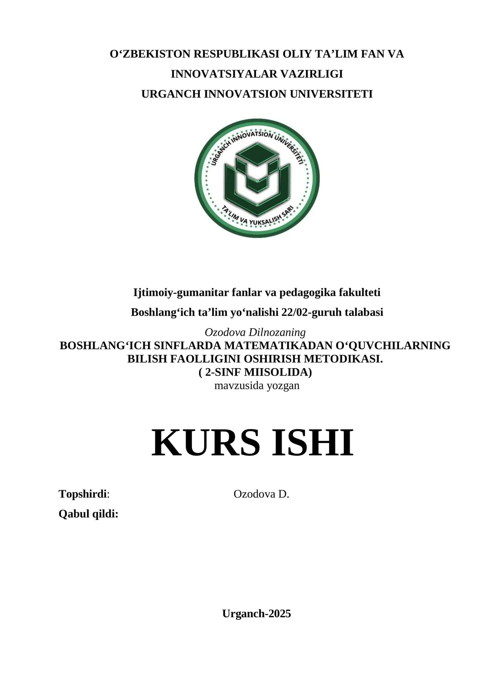 BOSHLANG‘ICH SINFLARDA MATEMATIKADAN O‘QUVCHILARNING BILISH FAOLLIGINI OSHIRISH METODIKASI. ( 2-SINF MIISOLIDA) 1