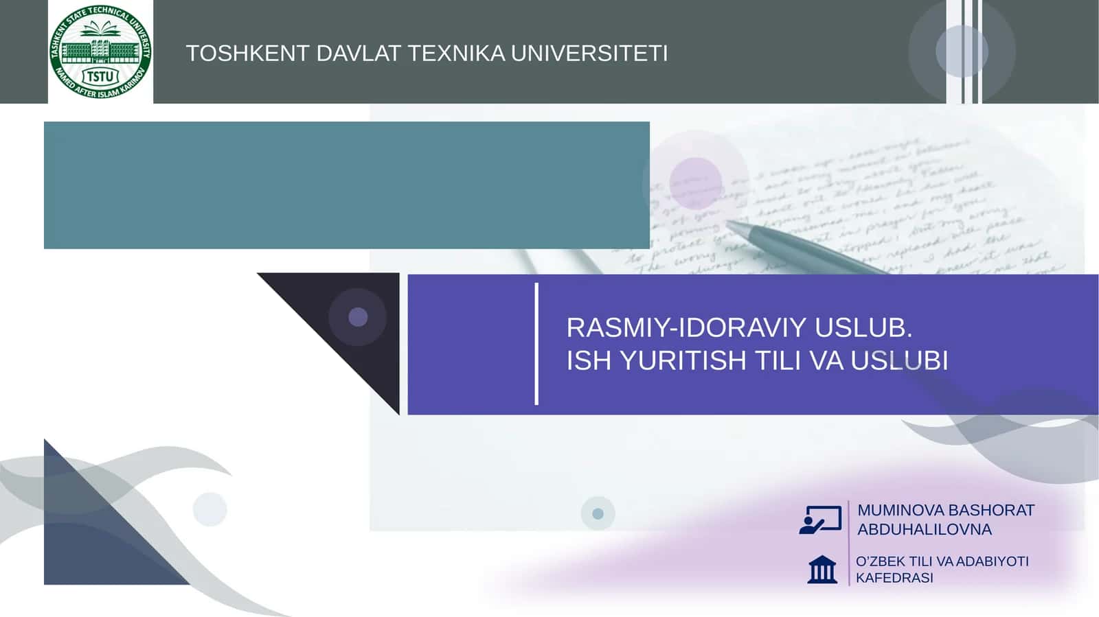 Rasmiy-idoraviy uslub. Ish yuritish tili va uslubi 1