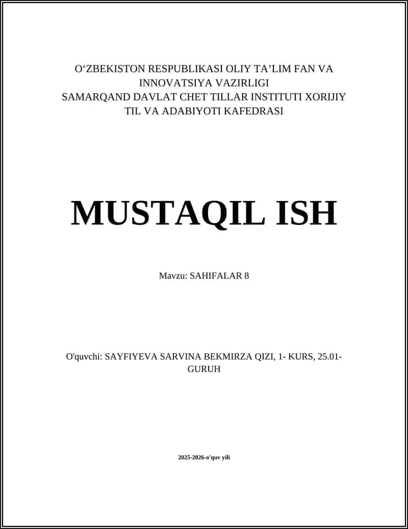 SAMARQAND DAVLAT CHET TILLAR INSTITUTI XORIJIY TIL VA ADABIYOTI KAFEDRASI MUSTAQIL ISH 1