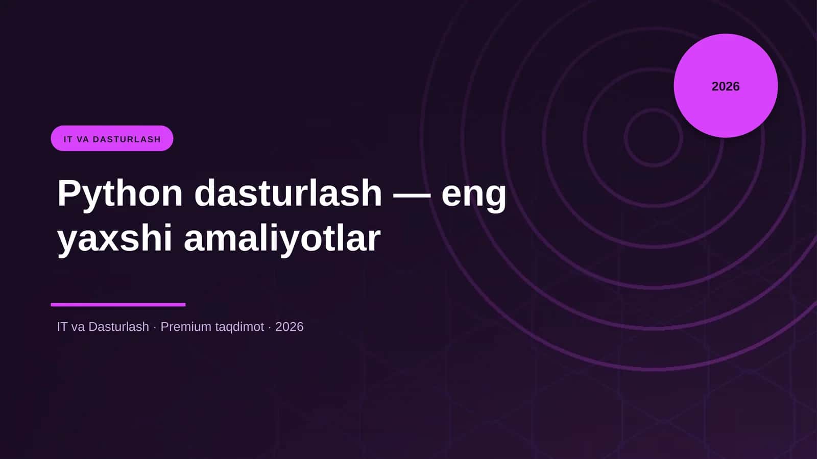 Python dasturlash — eng yaxshi amaliyotlar 1