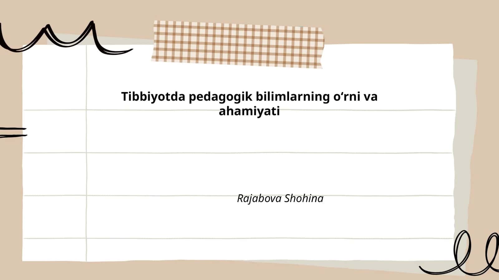 Tibbiyotda pedagogik bilimlarning oʻrni va ahamiyati 1