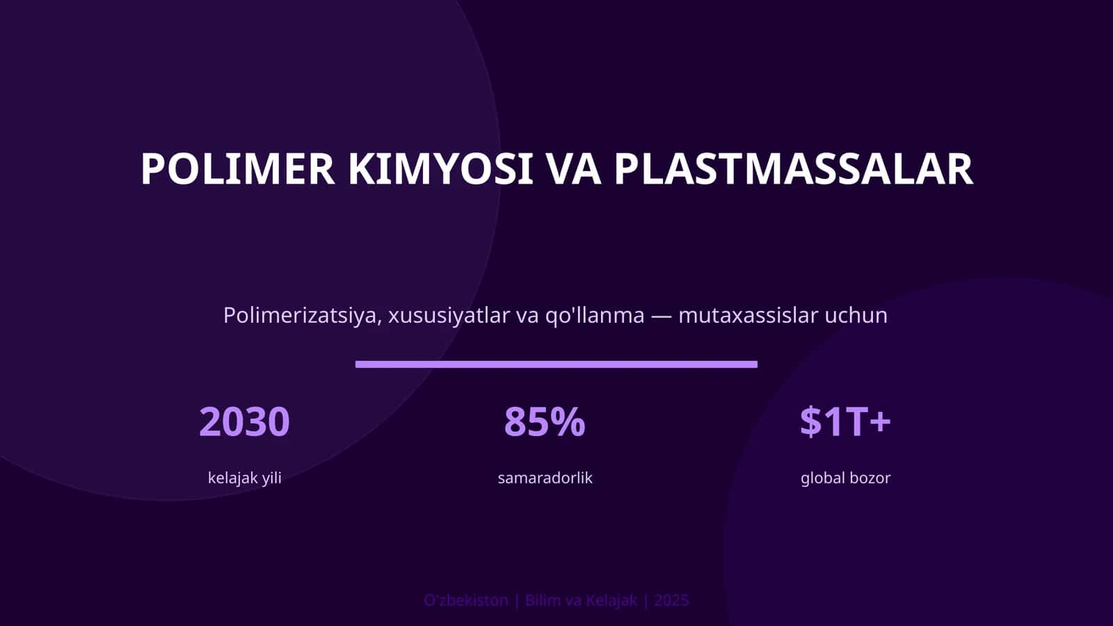 Polimer kimyosi va plastmassalar 1