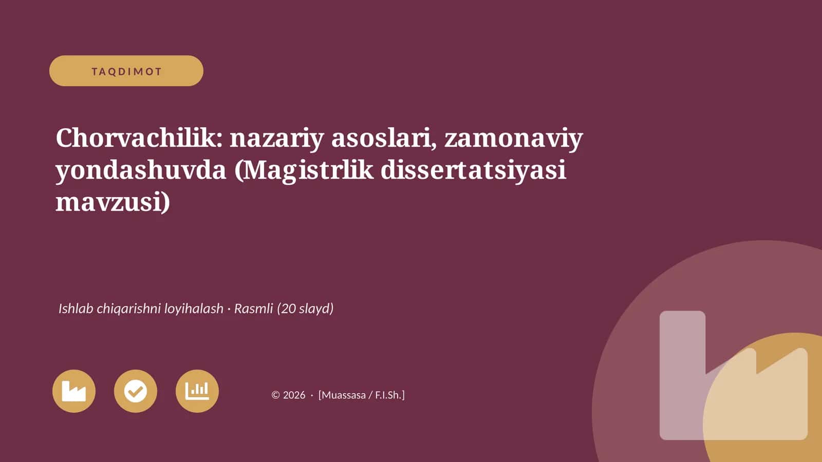 Chorvachilik: nazariy asoslari, zamonaviy yondashuvda (Magistrlik dissertatsiyasi mavzusi) 1
