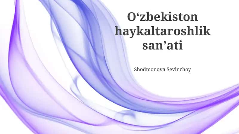 Oʻzbekiston haykaltaroshlik sanʼati 1