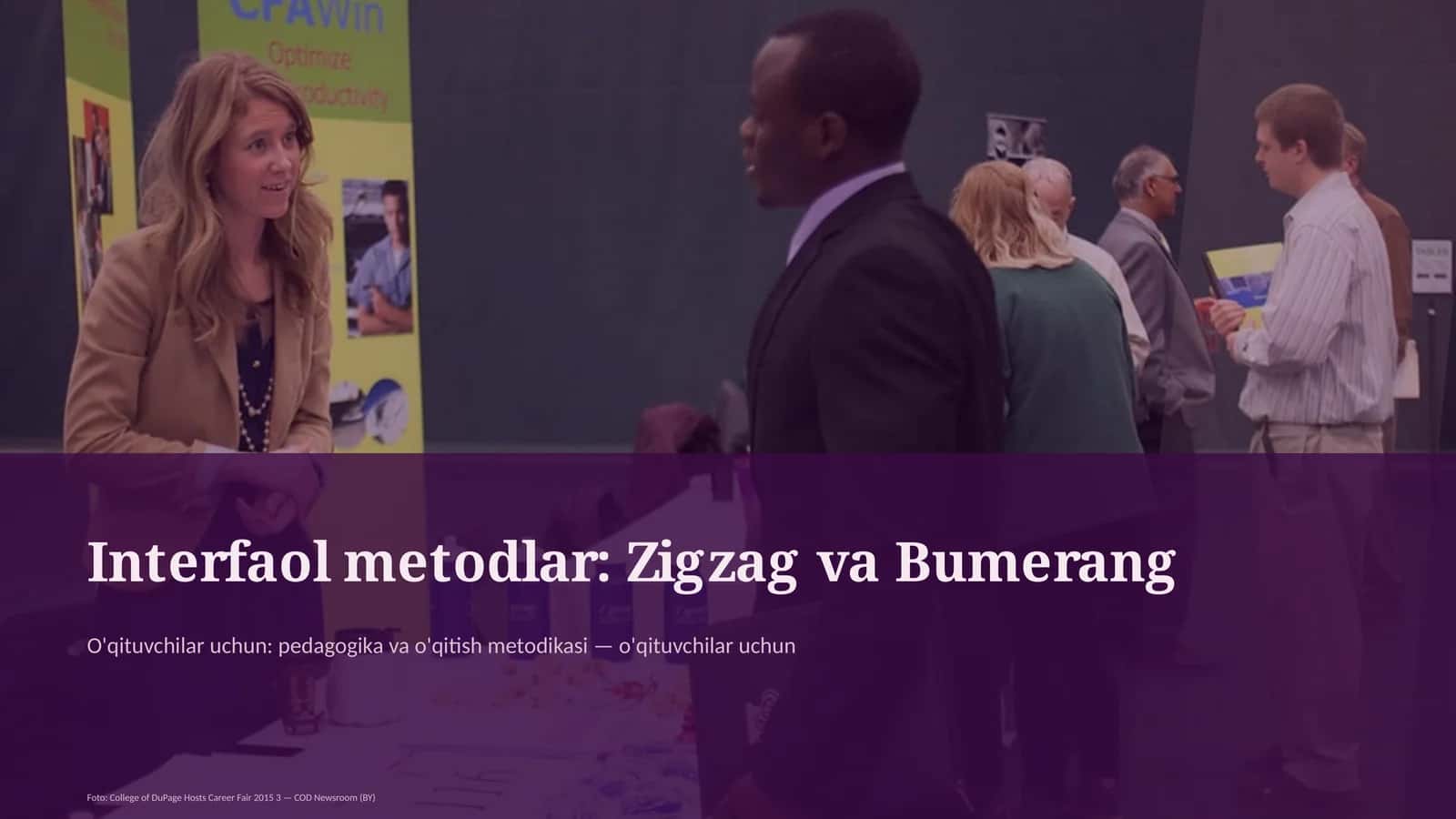 Interfaol metodlar: Zigzag va Bumerang 1