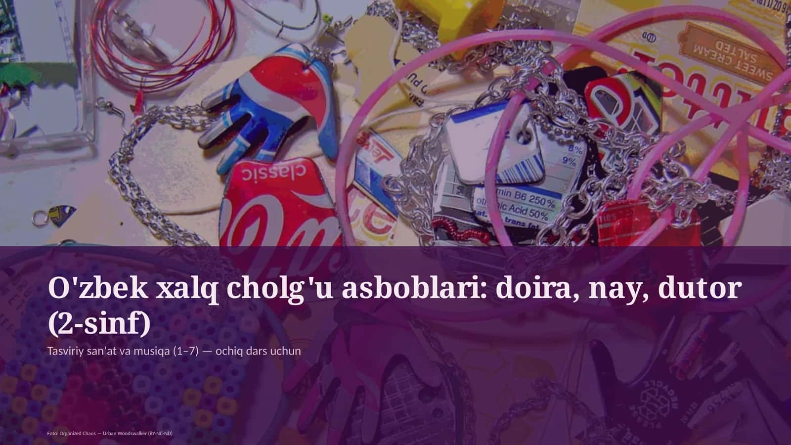 O'zbek xalq cholg'u asboblari: doira, nay, dutor (2-sinf) 1