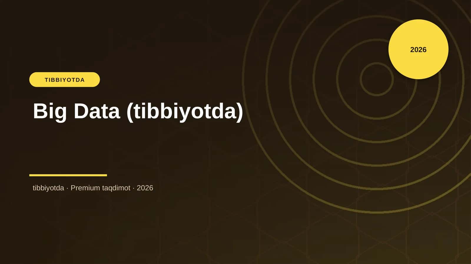 Big Data (tibbiyotda) 1
