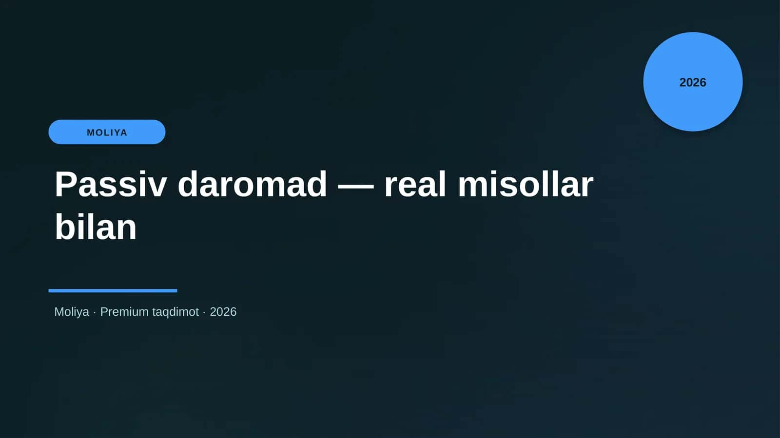 Passiv daromad — real misollar bilan 1