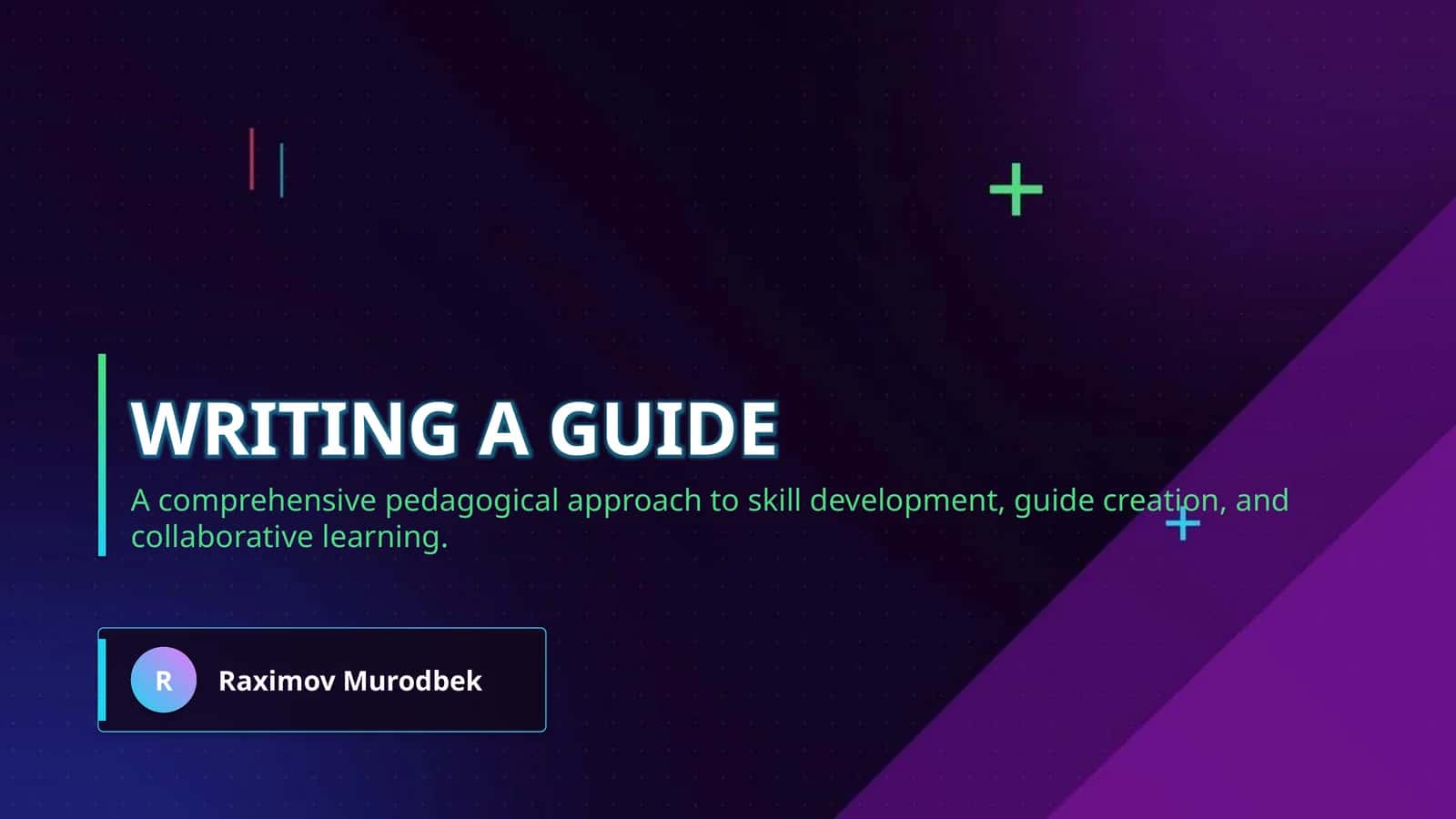 Writing a guide 1