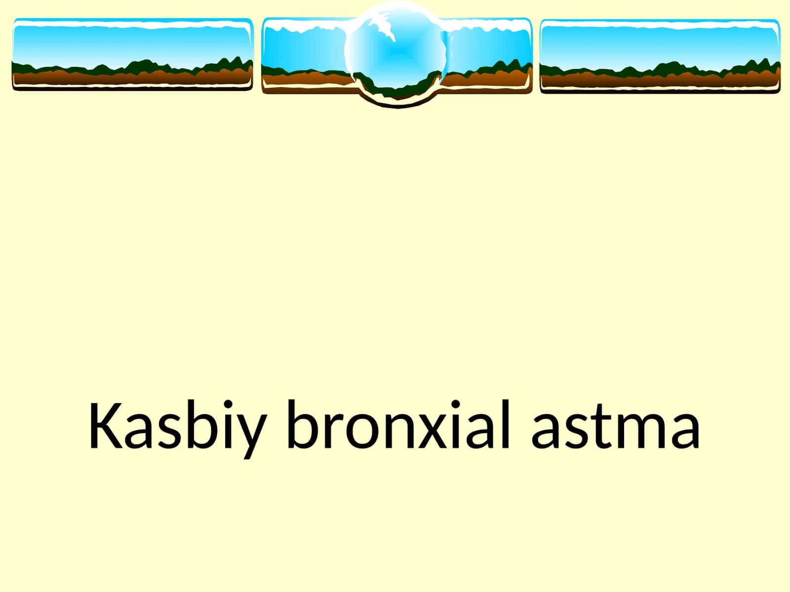 BRONXIAL ASTMA (BA) 1