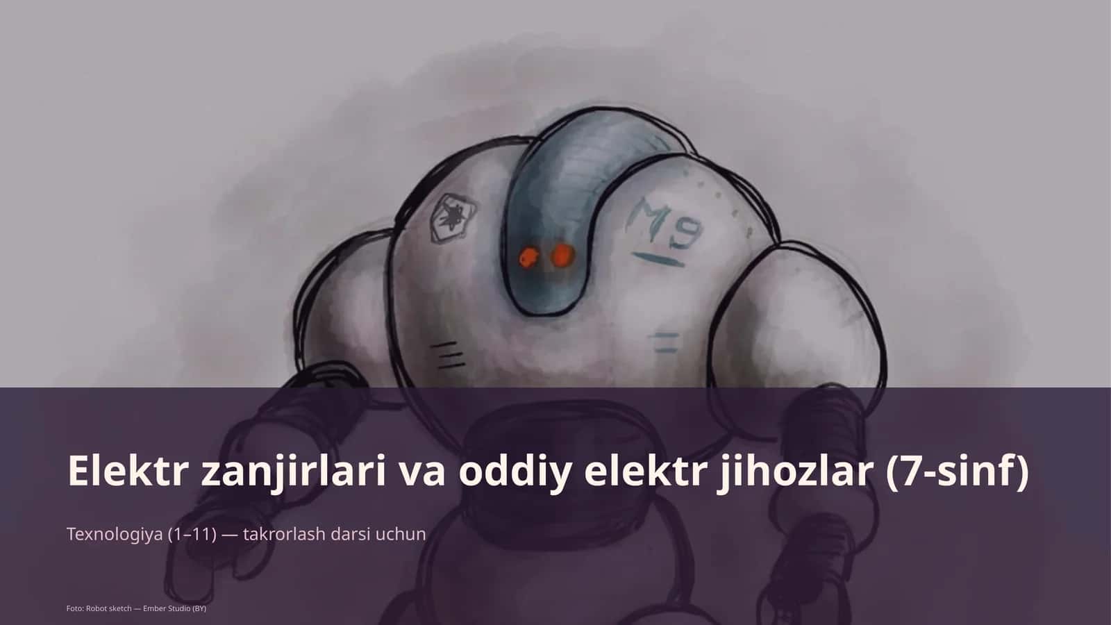 Elektr zanjirlari va oddiy elektr jihozlar (7-sinf) 1