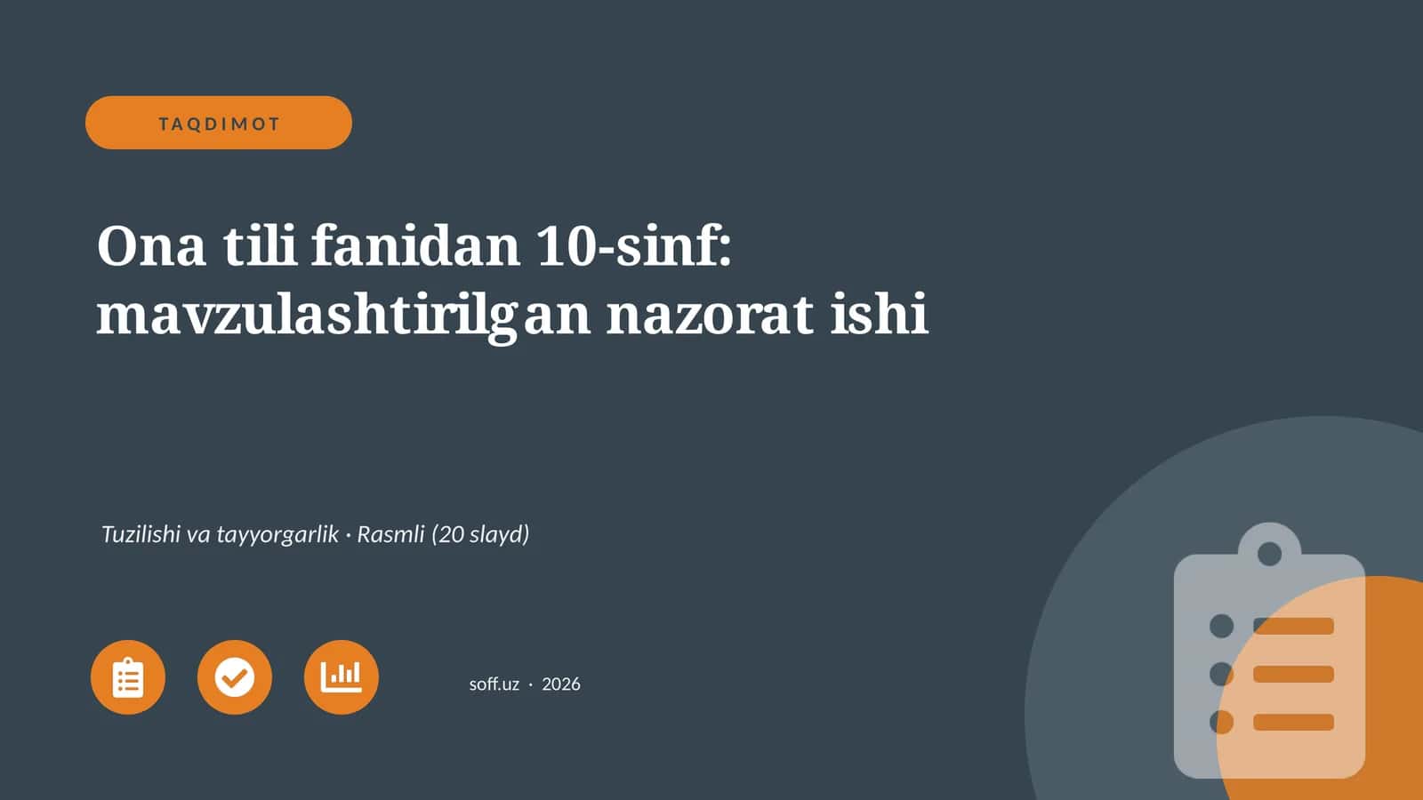 Ona tili fanidan 10-sinf: mavzulashtirilgan nazorat ishi 1
