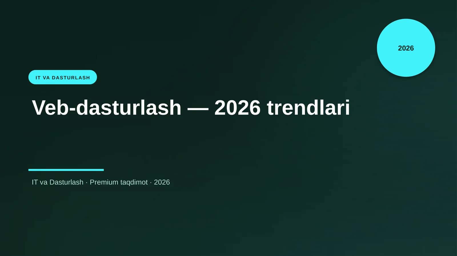 Veb-dasturlash — 2026 trendlari 1