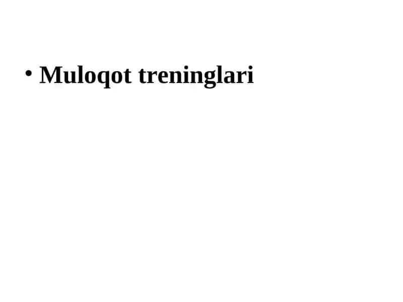 Muloqot treninglari 1