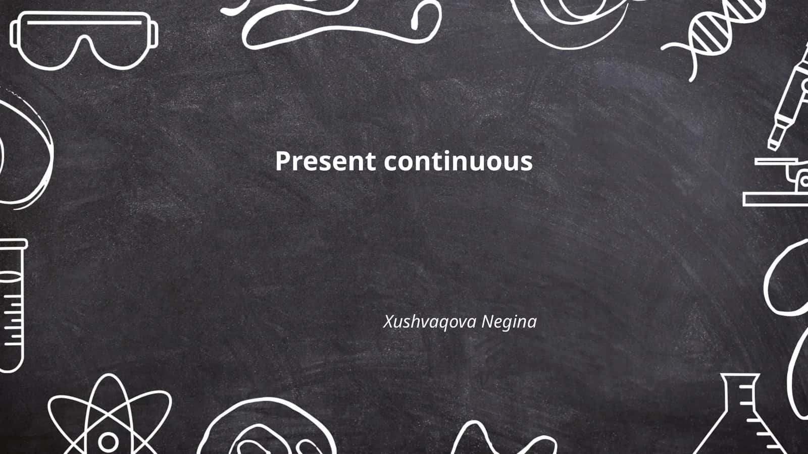 Present continuous 1