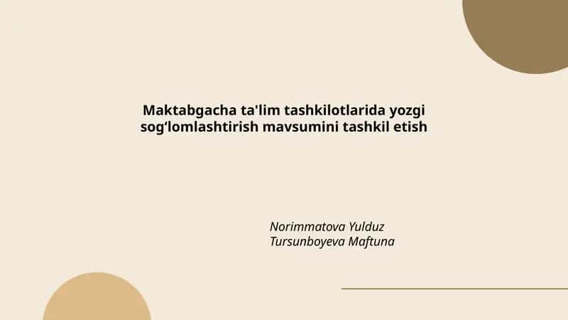 Yozgi sogʻlomlashtirish mavsumini tashkil etish 1