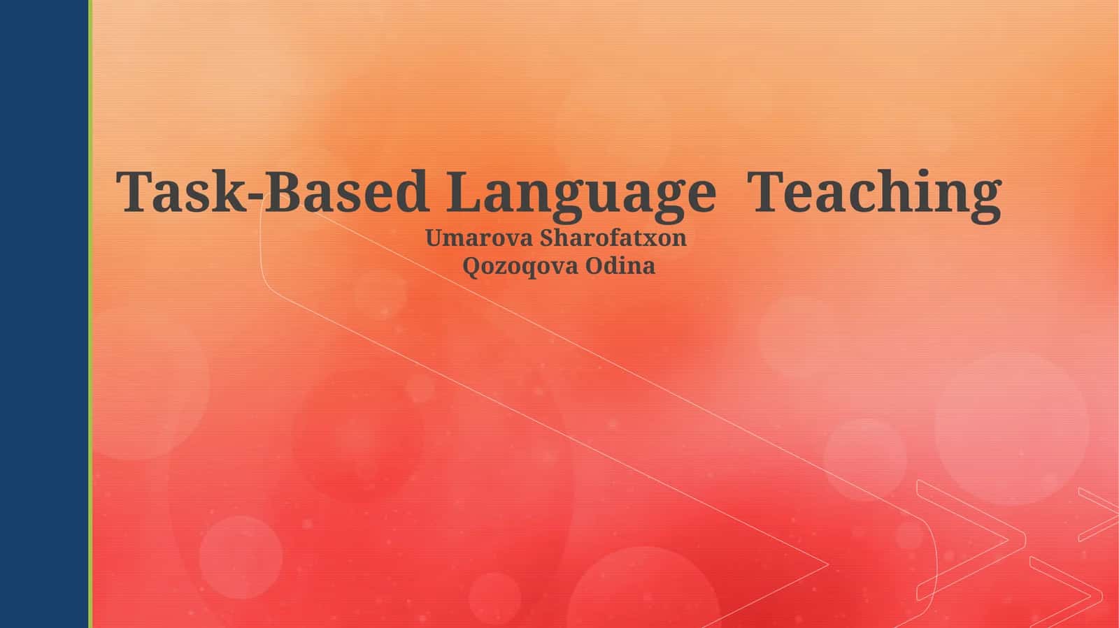 Task-Based Language Teaching 1