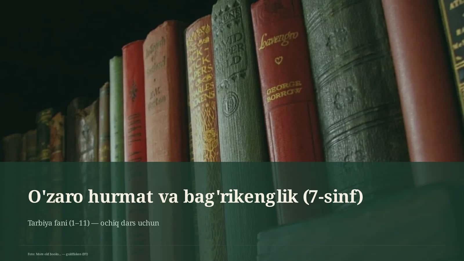 O'zaro hurmat va bag'rikenglik (7-sinf) 1