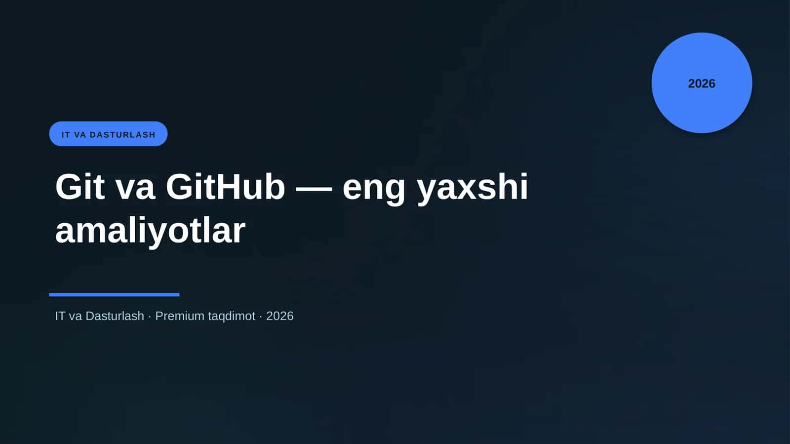 Git va GitHub — eng yaxshi amaliyotlar 1