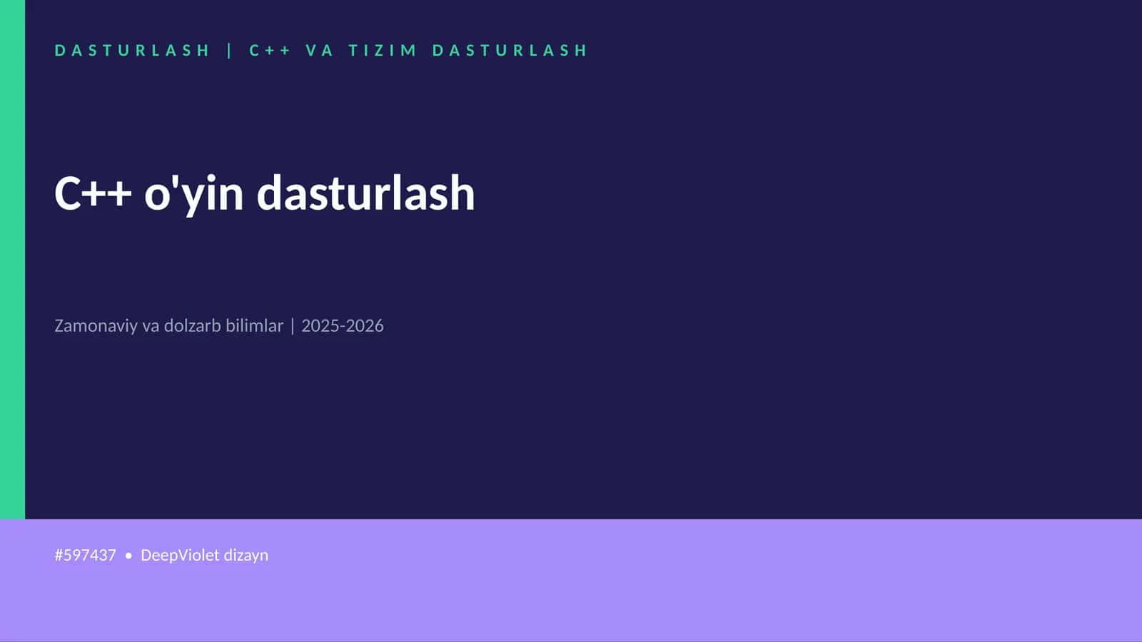 C++ o'yin dasturlash 1