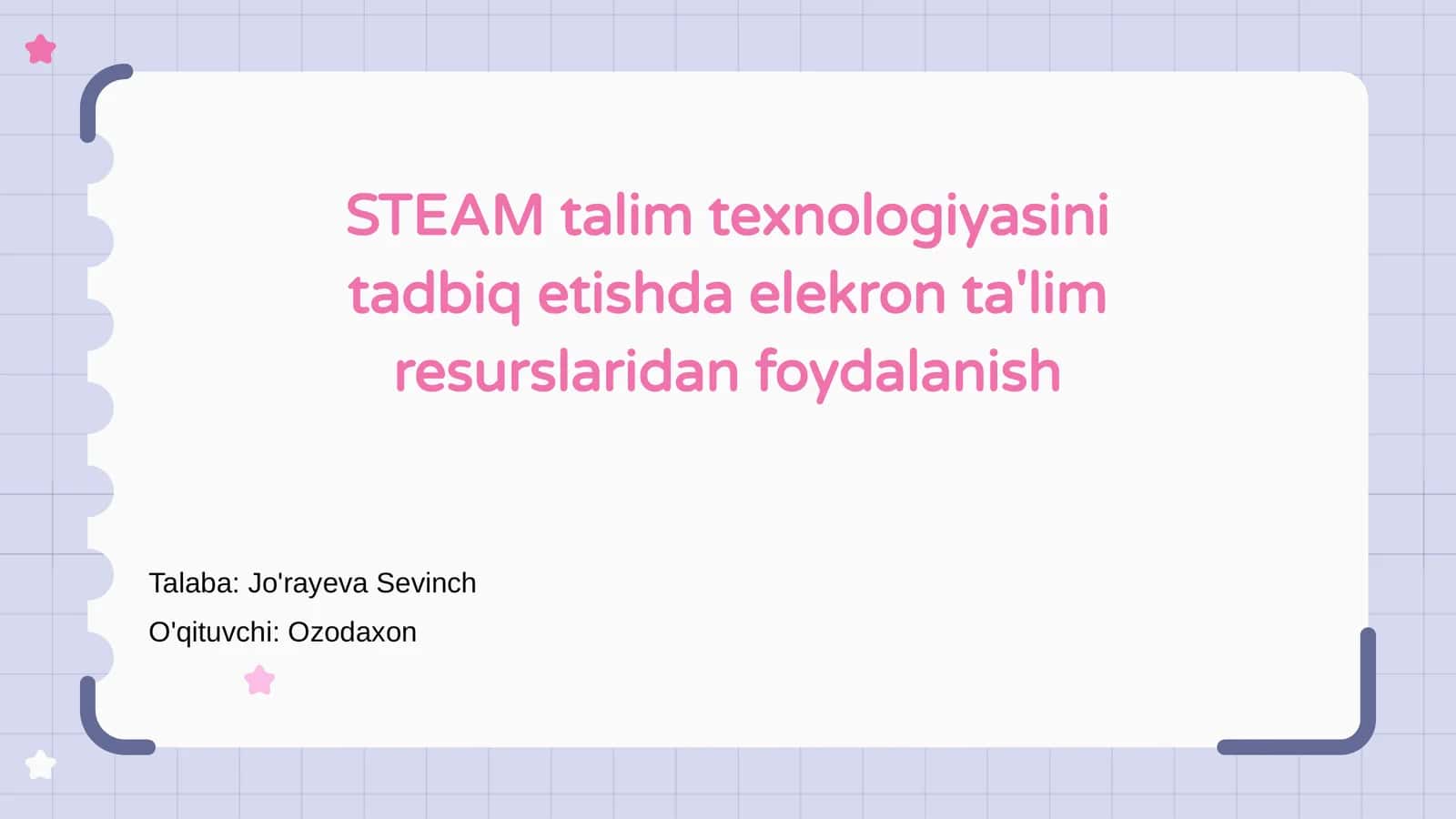 STEAM ta'lim texnologiyasini tadbiq etishda elekron ta'lim resurslaridan foydalanish 1