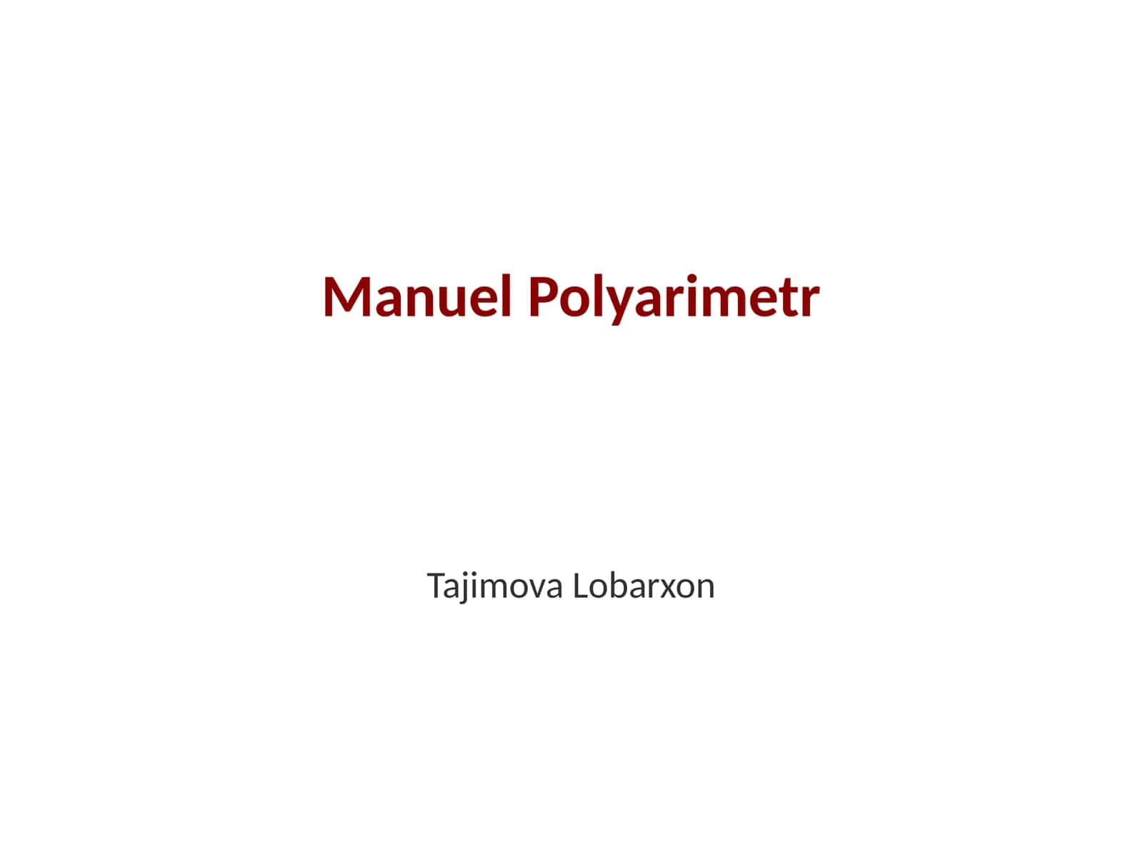 Manuel Polyarimetr 1