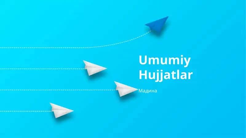 Umumiy Hujjatlar 1