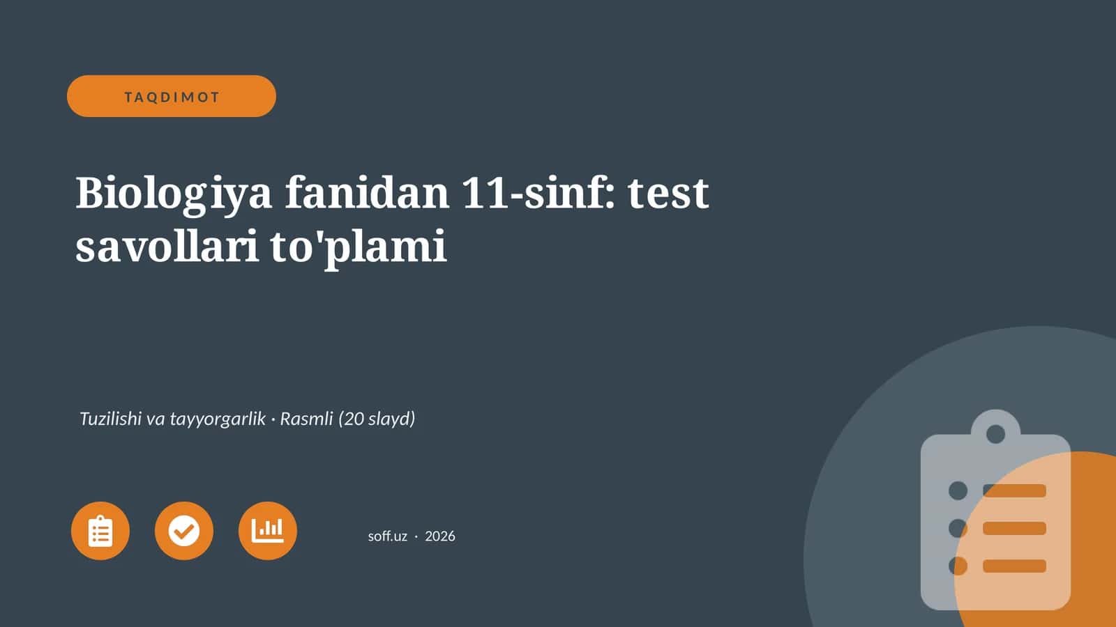 Biologiya fanidan 11-sinf: test savollari to'plami 1