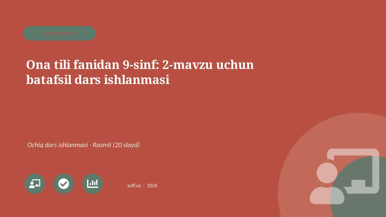 Ona tili fanidan 9-sinf: 2-mavzu uchun batafsil dars ishlanmasi 1