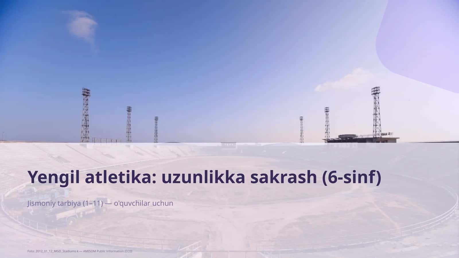Yengil atletika: uzunlikka sakrash (6-sinf) 1