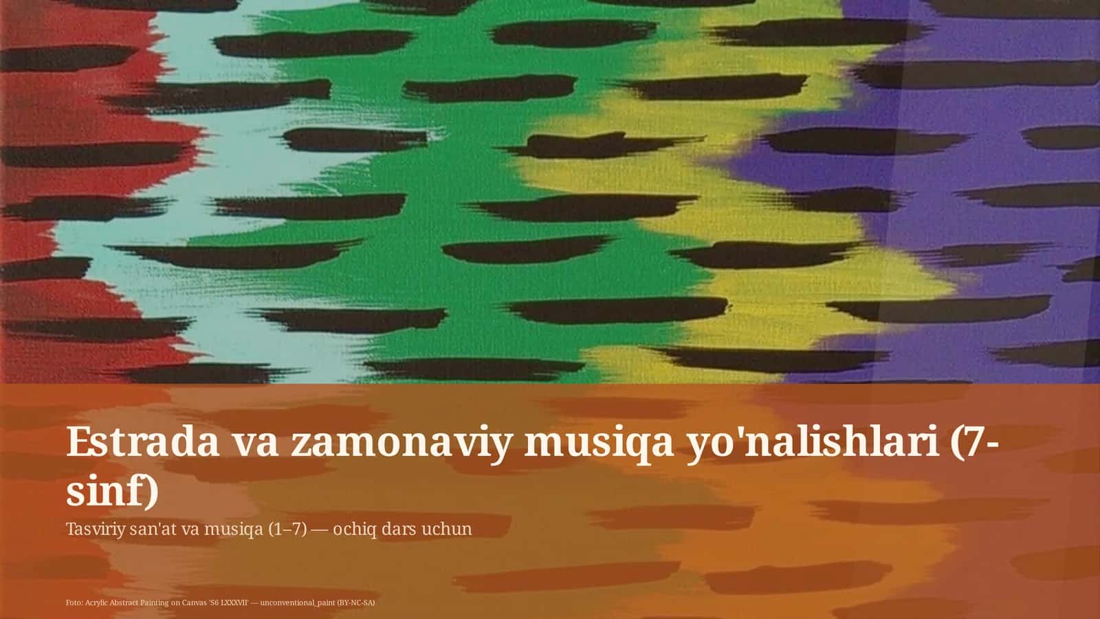 Estrada va zamonaviy musiqa yo'nalishlari (7-sinf) 1