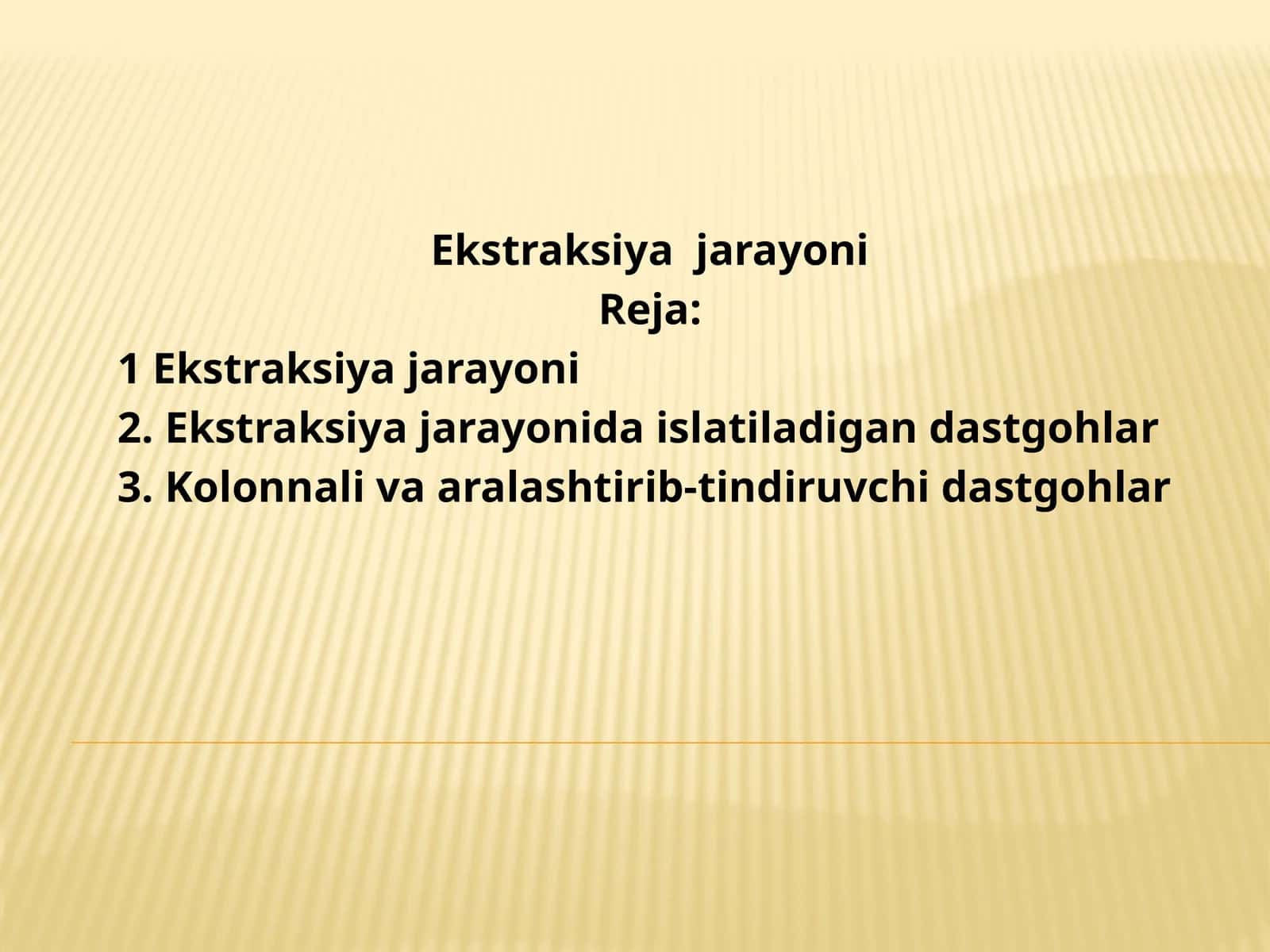 Ekstraksiya jarayoni 1