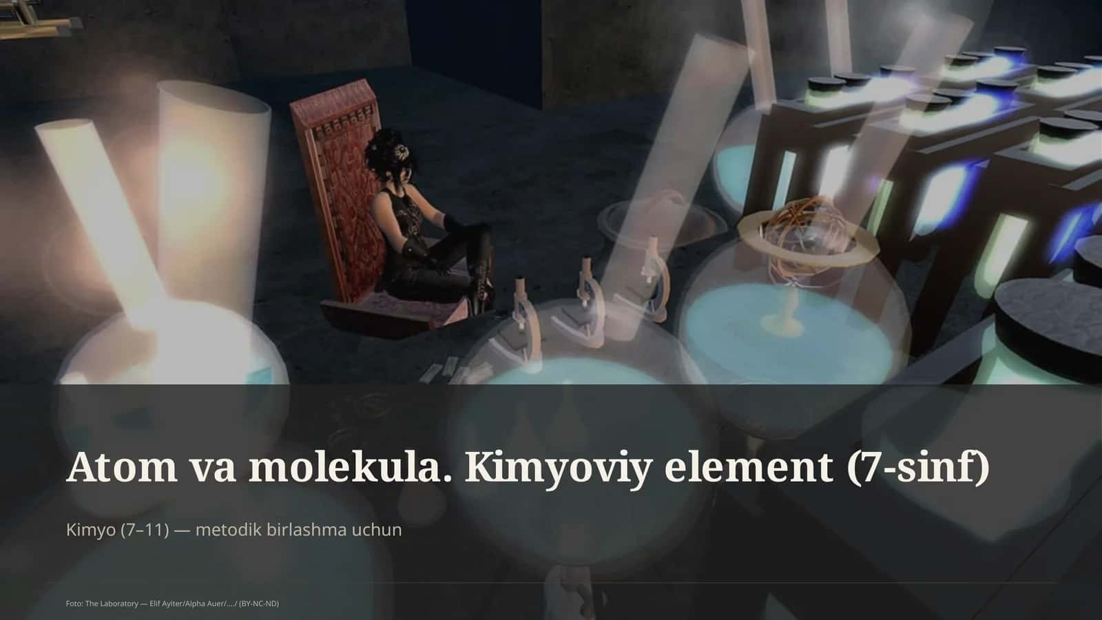 Atom va molekula. Kimyoviy element (7-sinf) 1