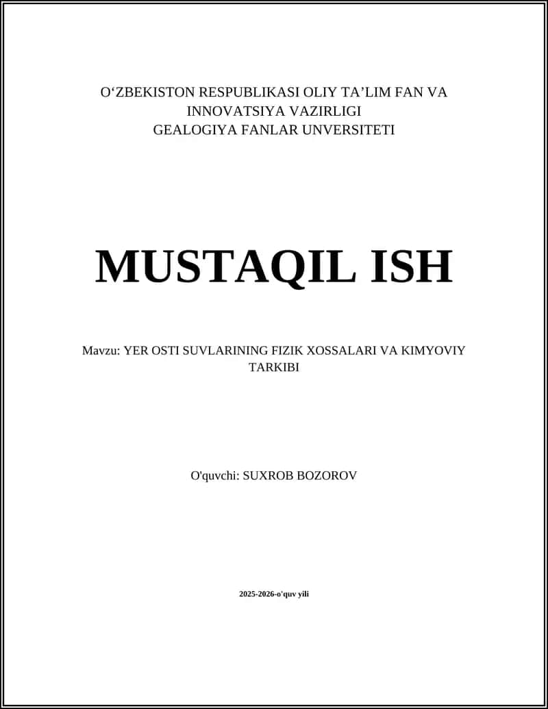 YER OSTI SUVLARINING FIZIK XOSSALARI VA KIMYOVIY TARKIBI 1
