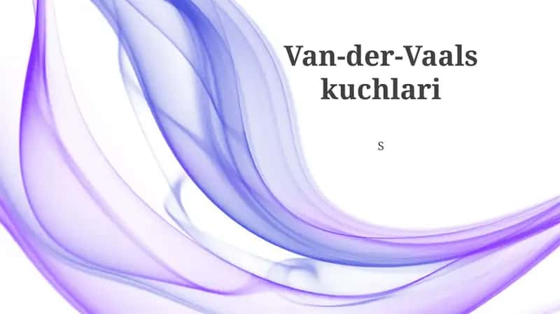 Vander-vals kuchlari 1