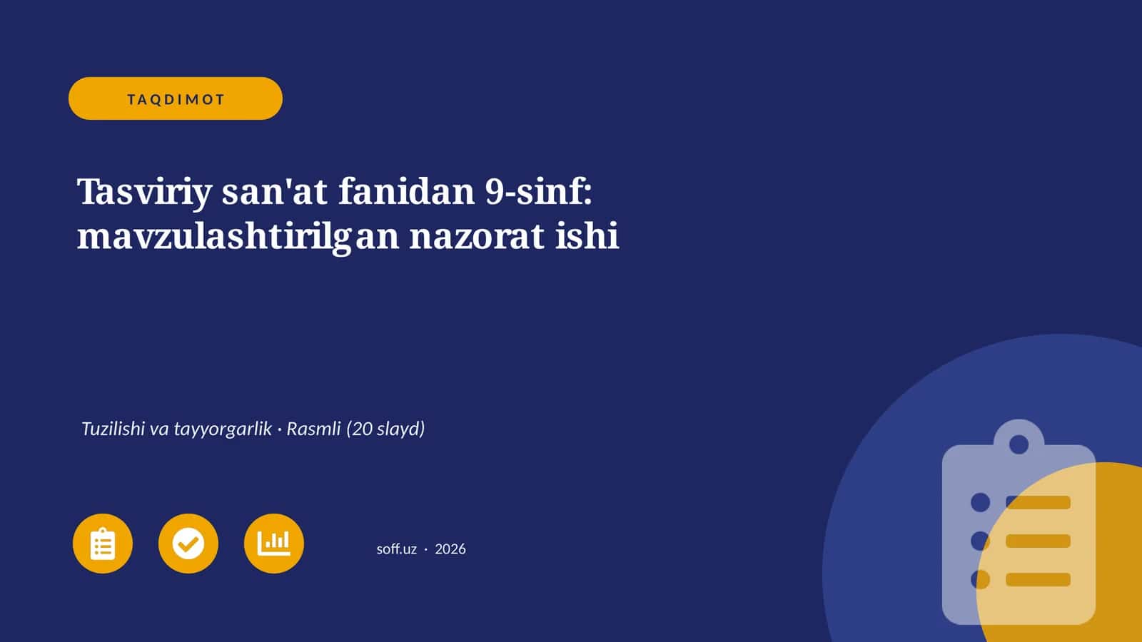 Tasviriy san'at fanidan 9-sinf: mavzulashtirilgan nazorat ishi 1