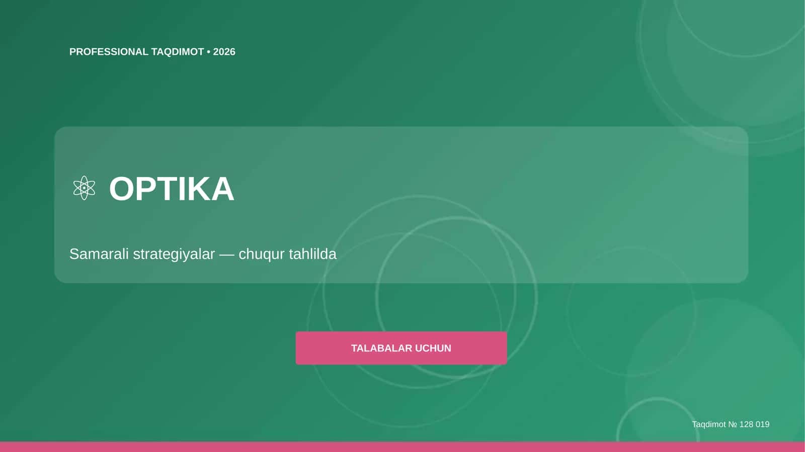 Optika: samarali strategiyalar (chuqur tahlilda) 1