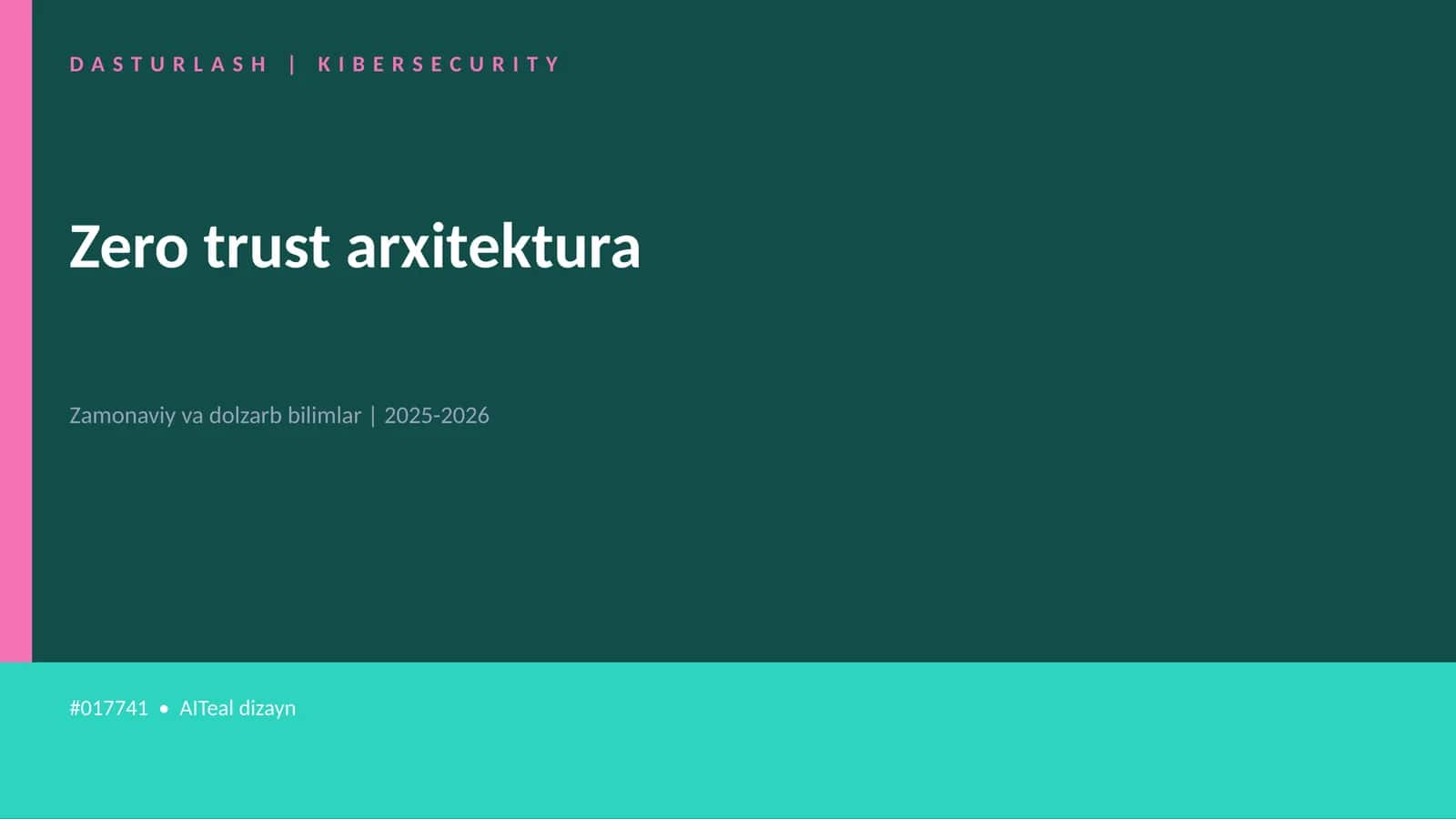 Zero trust arxitektura 1