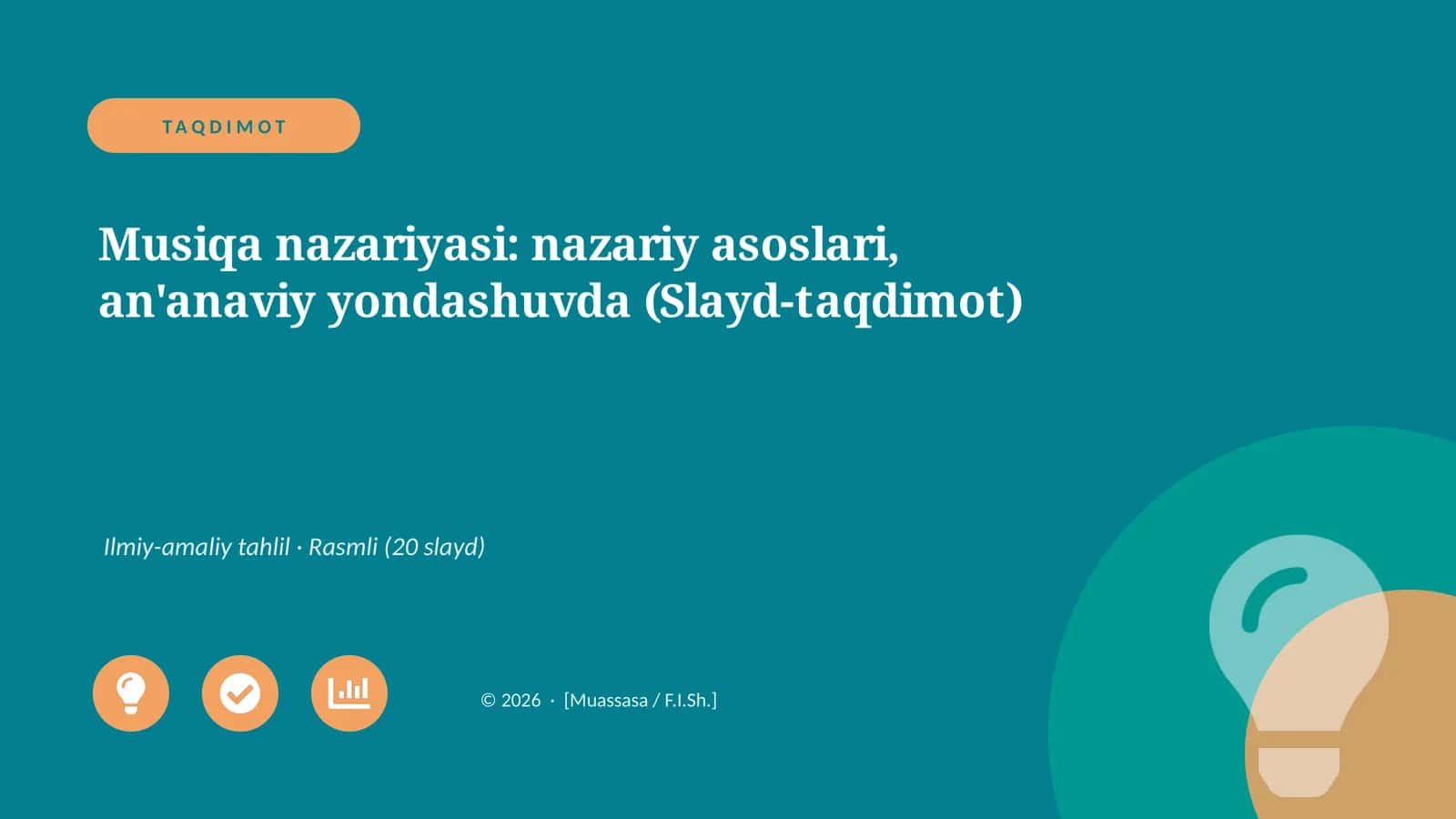 Musiqa nazariyasi: nazariy asoslari, an'anaviy yondashuvda (Slayd-taqdimot) 1