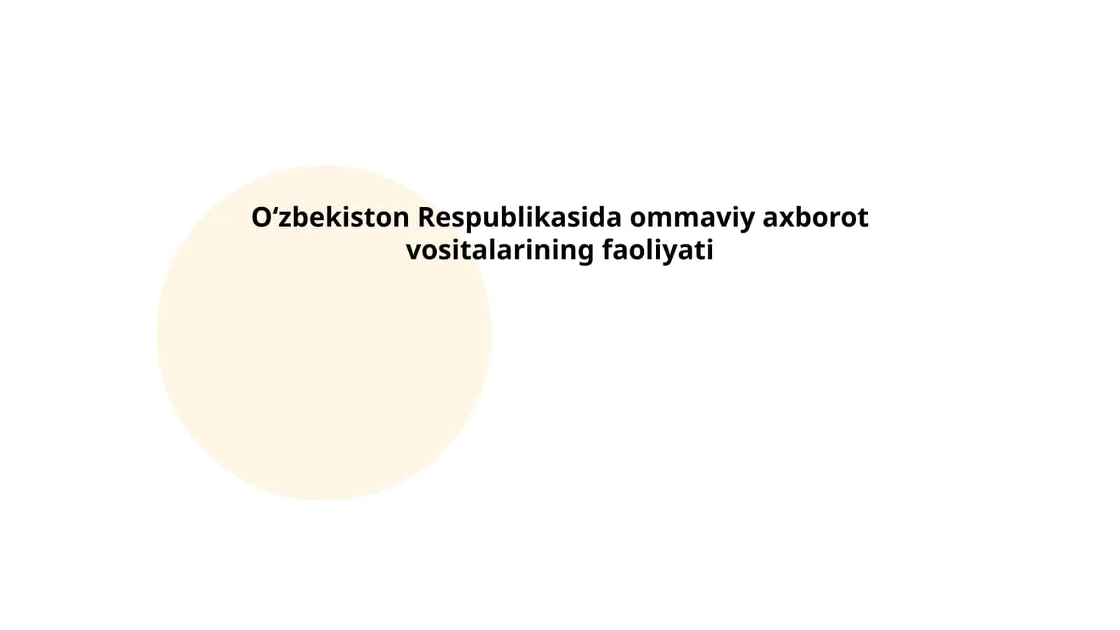 O‘zbekiston Respublikasida ommaviy axborot vositalarining faoliyati 1