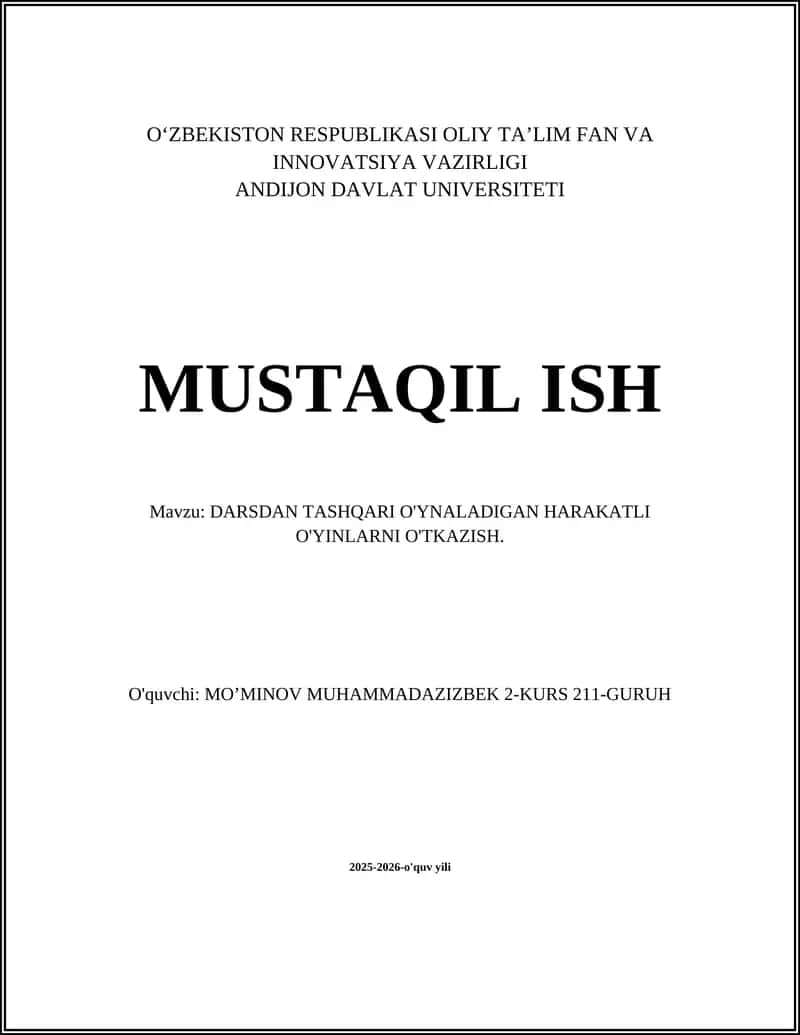 DARSDAN TASHQARI O'YNALADIGAN HARAKATLI O'YINLARNI O'TKAZISH 1